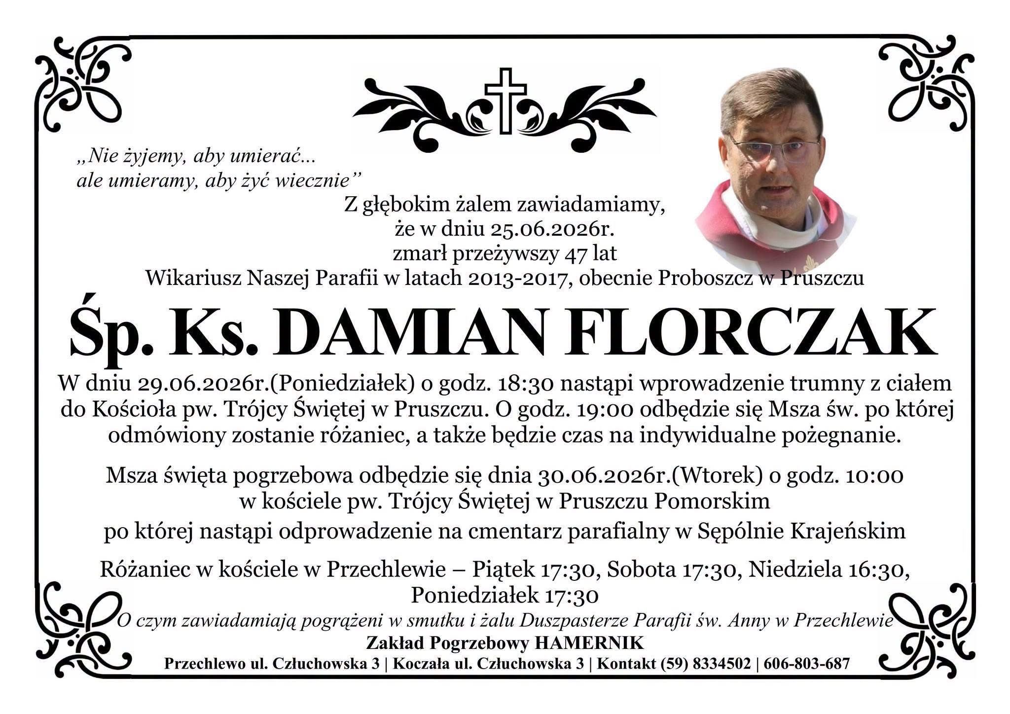 Żegnamy śp. ks. Damiana Florczaka