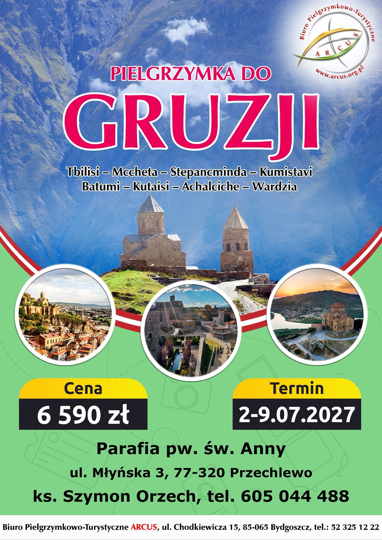 Pielgrzymka do Gruzji 2–9 lipca 2027